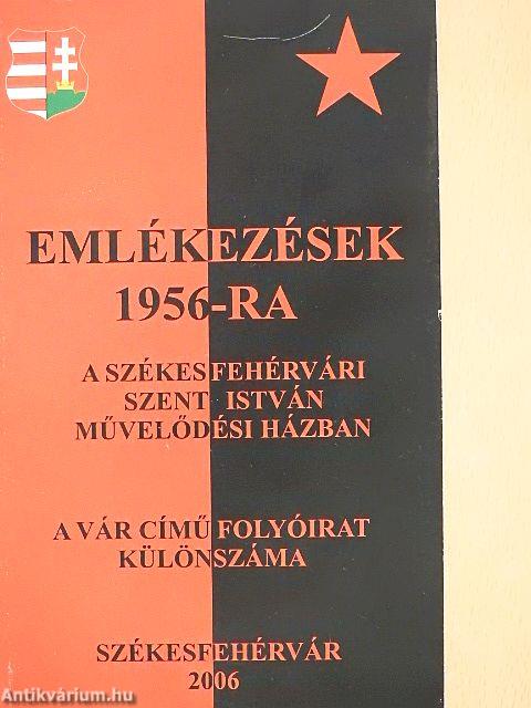Emlékezések 1956-ra