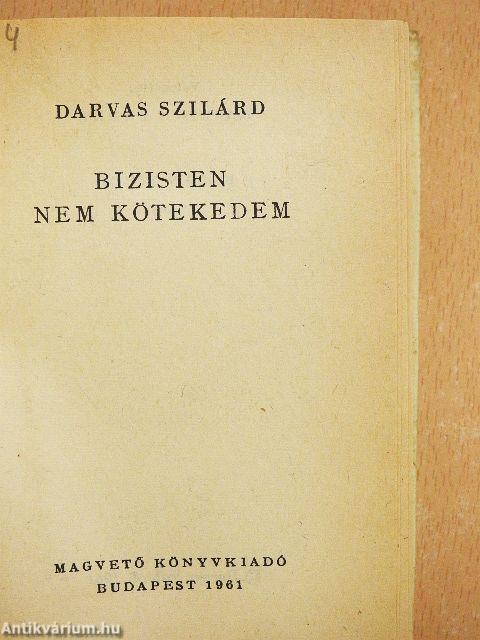 Bizisten nem kötekedem