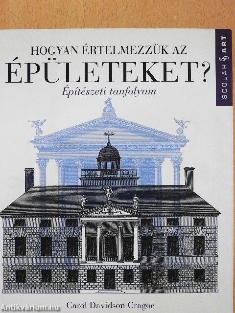 Hogyan értelmezzük az épületeket?