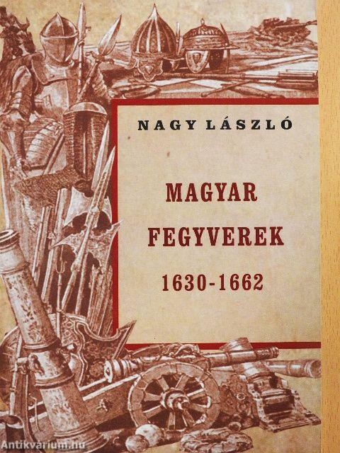 Magyar fegyverek