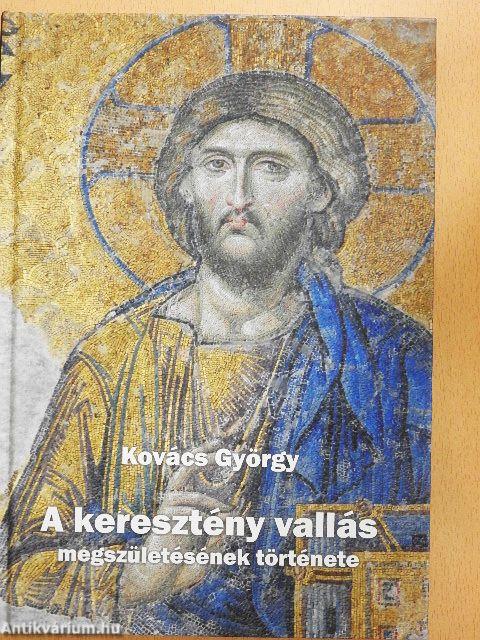 A keresztény vallás megszületésének története