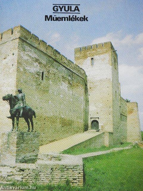 Gyula - Műemlékek