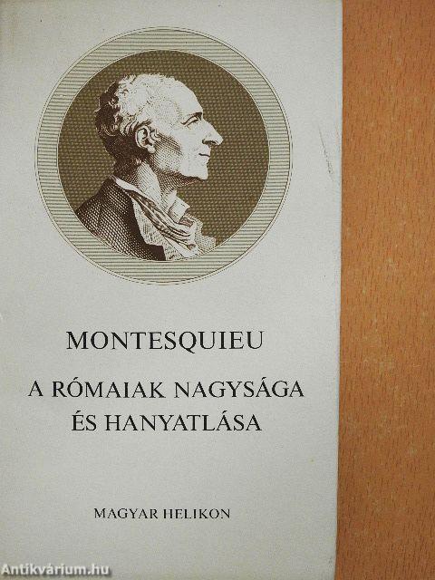 A rómaiak nagysága és hanyatlása