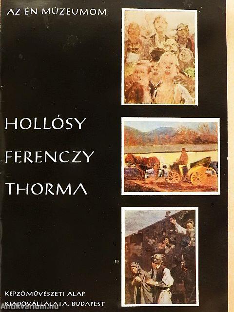 Hollósy, Ferenczy, Thorma