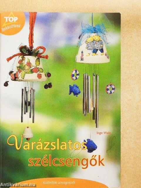 Varázslatos szélcsengők