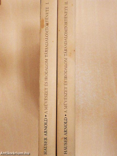 A művészet és irodalom társadalomtörténete I-II.