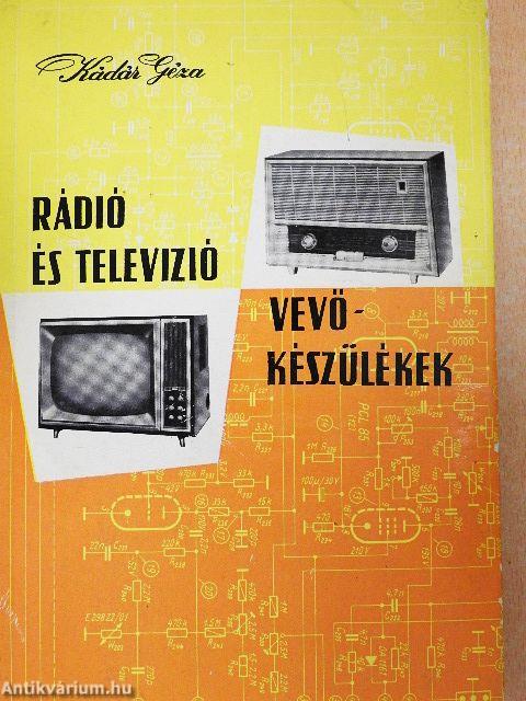 Rádió és televízió vevőkészülékek 1960-1963