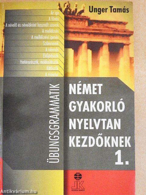 Német gyakorló nyelvtan kezdőknek 1.