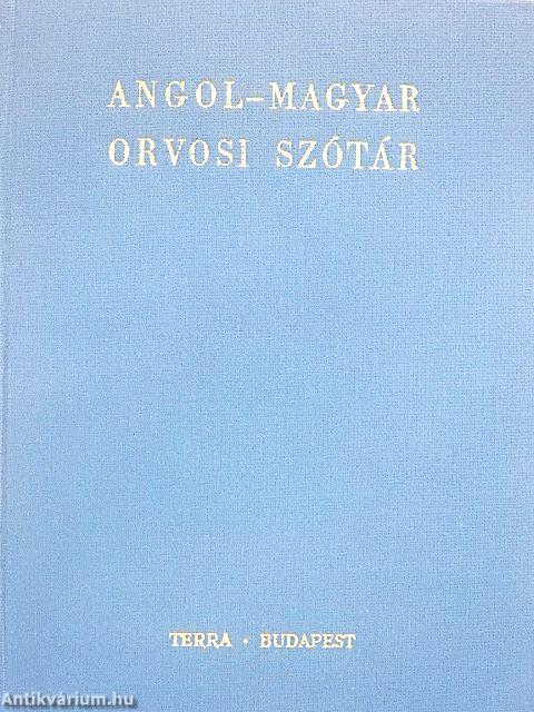 Angol-magyar orvosi szótár