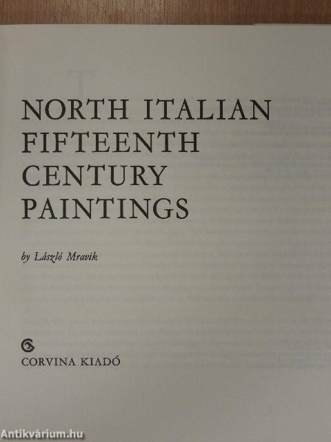 North Italian Fifteenth Century Paintings