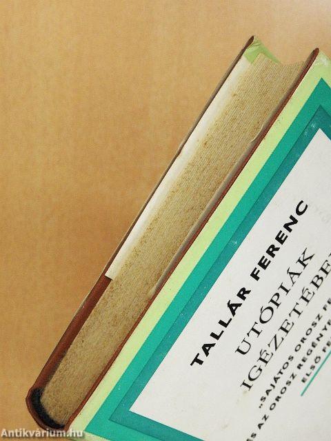 Utópiák igézetében