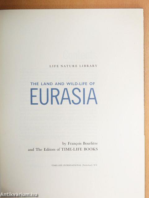 The Land and Wild-Life of Eurasia