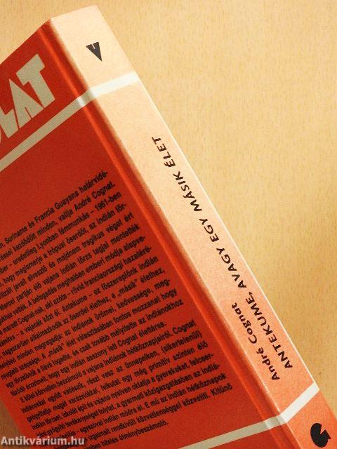 Antekume, avagy egy másik élet