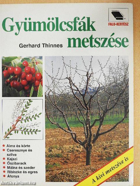 Gyümölcsfák metszése