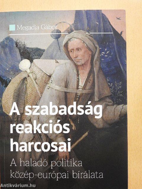 A szabadság reakciós harcosai
