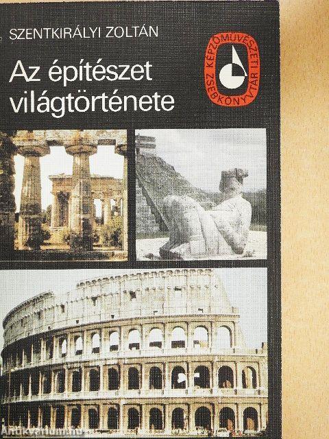 Az építészet világtörténete I-II.
