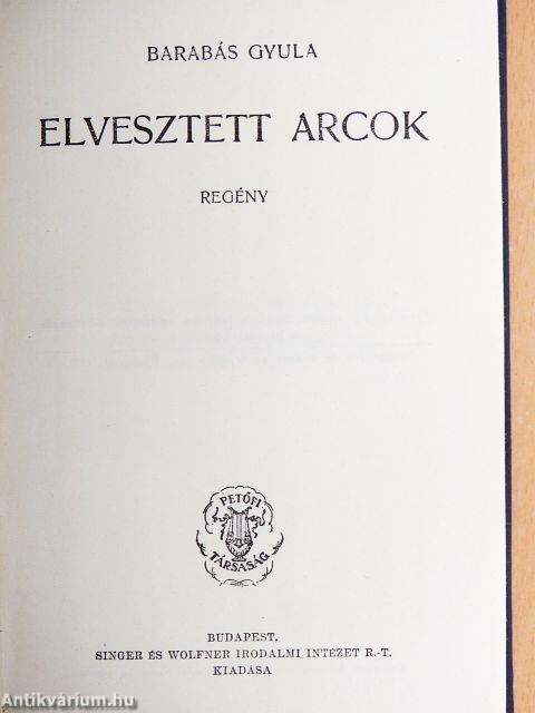 Elvesztett arcok