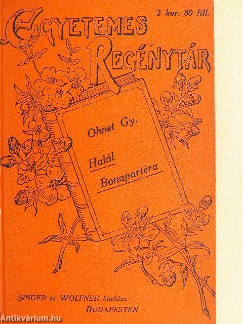 Halál Bonapartera! I-II.