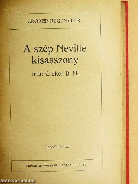 A szép Neville kisasszony I-III.