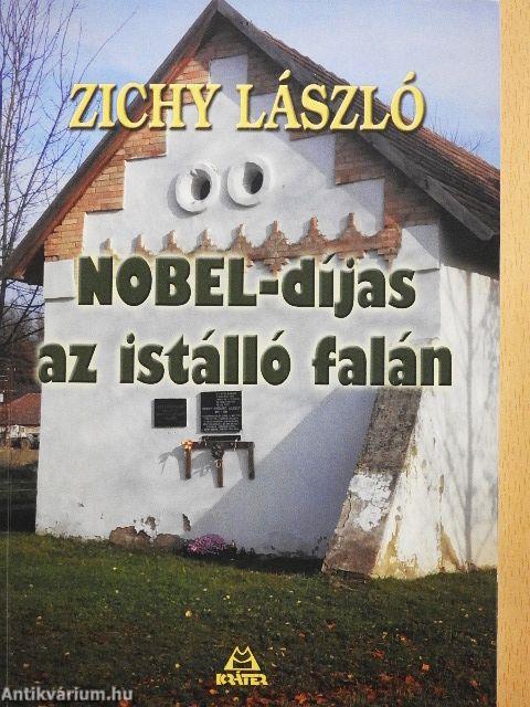 Nobel-díjas az istálló falán