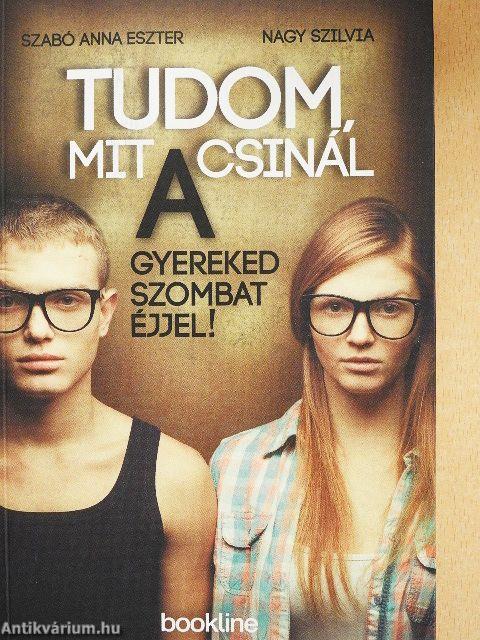 Tudom, mit csinál a gyereked szombat éjjel!