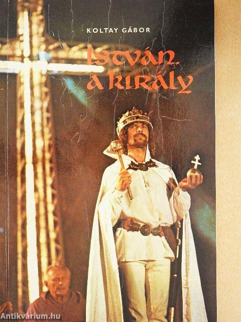 István, a király