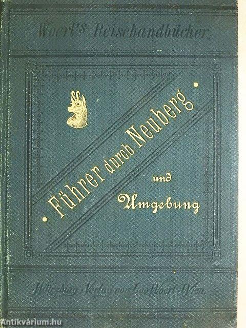 Führer durch Neuberg und Umgebung