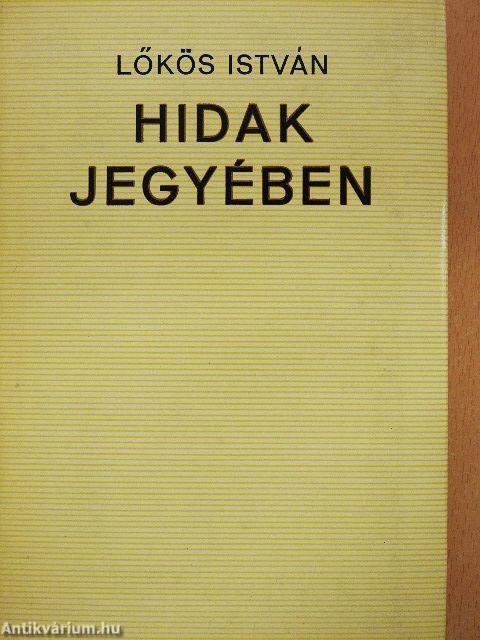 Hidak jegyében