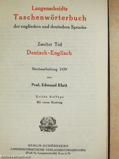 Langenscheidts Taschenwörterbuch der englischen und deutschen Sprache I-II.