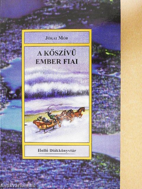A kőszívű ember fiai