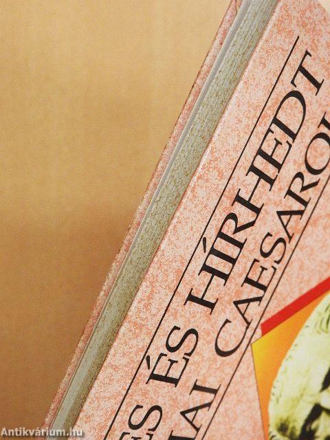 Híres és hírhedt római Caesarok