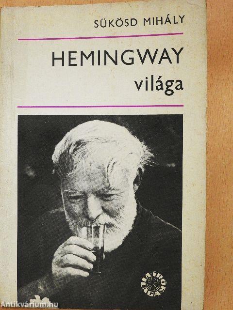 Hemingway világa
