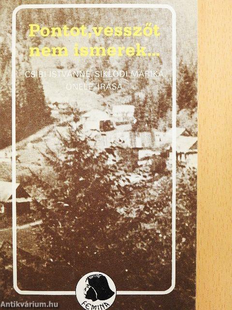 Pontot, vesszőt nem ismerek, de a szó mind igaz