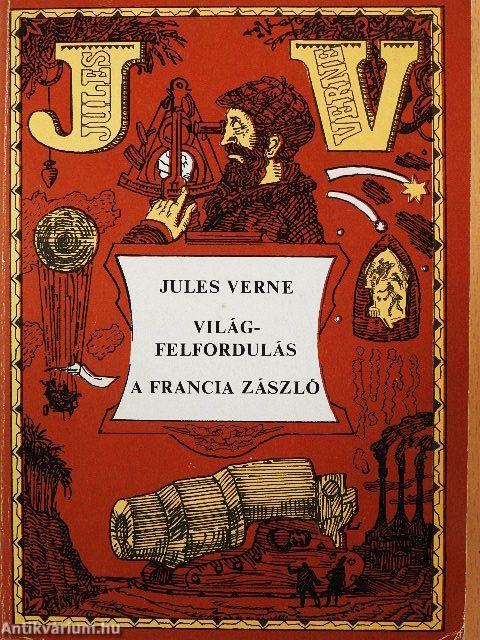 Világfelfordulás/A francia zászló