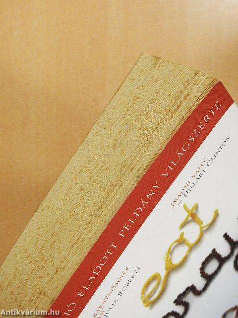 Eat, pray, love/Ízek, imák, szerelmek