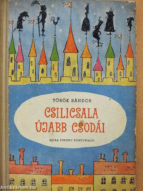 Csilicsala újabb csodái