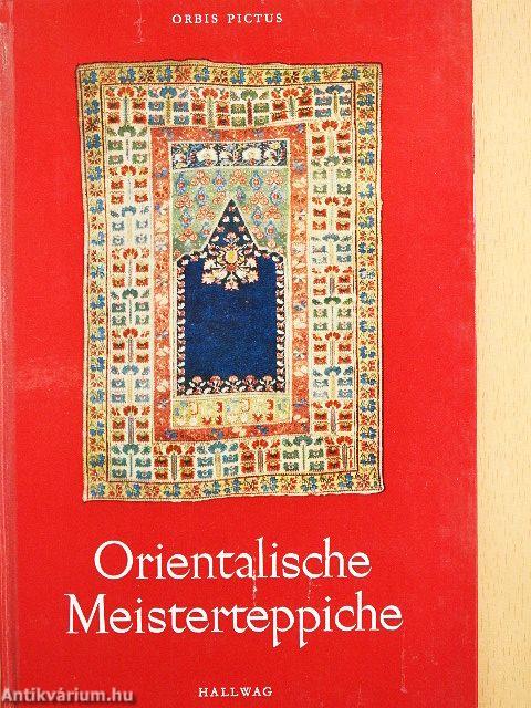 Orientalische Meisterteppiche