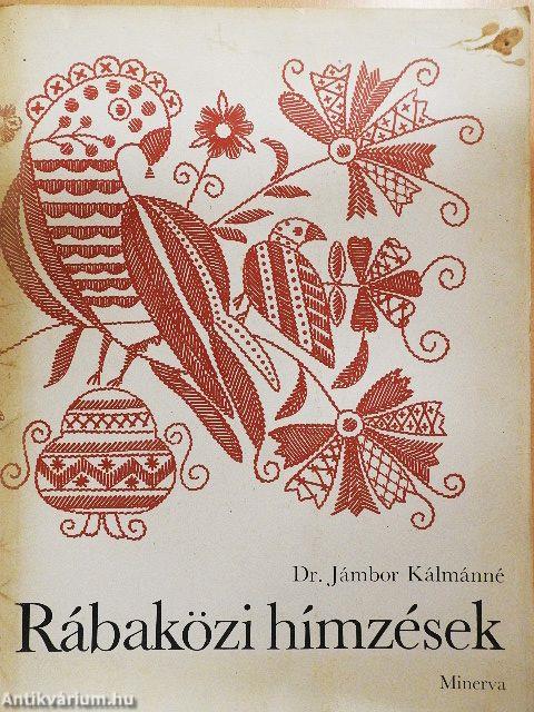 Rábaközi hímzések (nem teljes)