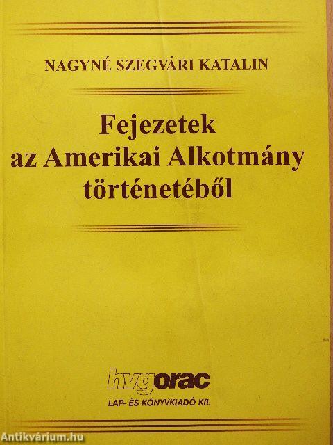 Fejezetek az Amerikai Alkotmány történetéből