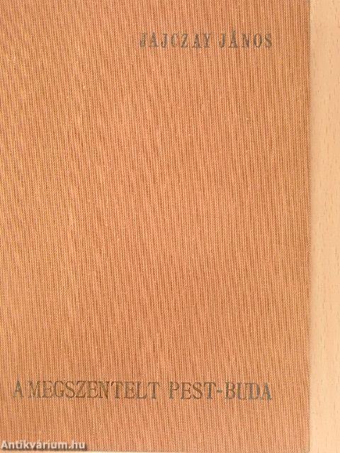 A megszentelt Pest-Buda