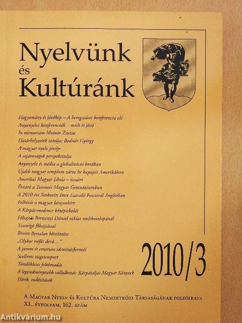 Nyelvünk és Kultúránk 2010/3.