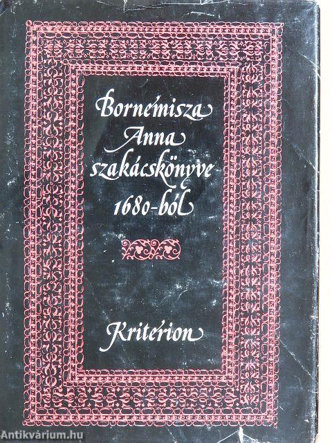 Bornemisza Anna szakácskönyve 1680-ból