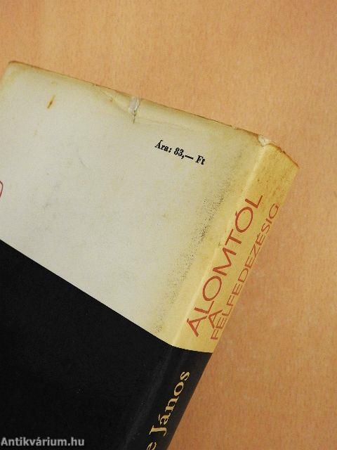 Álomtól a felfedezésig