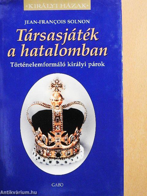 Társasjáték a hatalomban