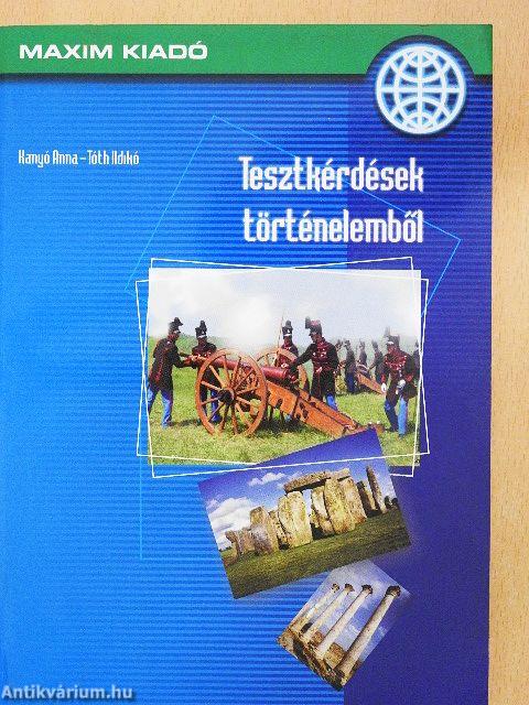 Tesztkérdések történelemből