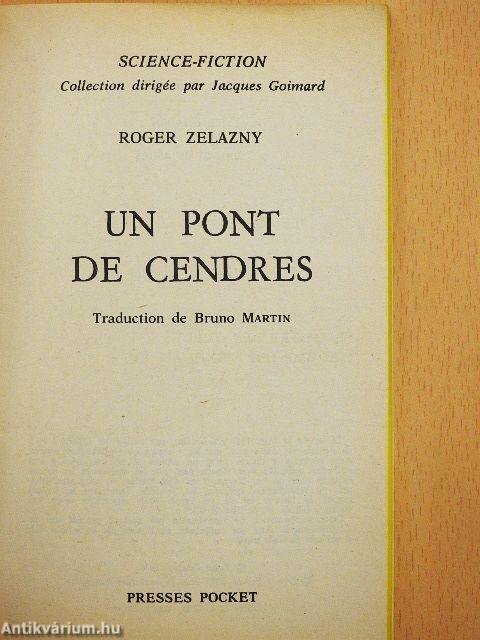 Un Pont de Cendres