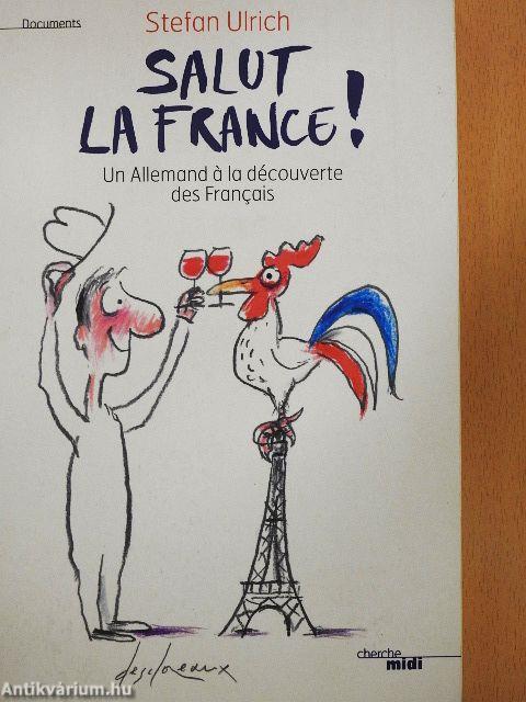 Salut la France!