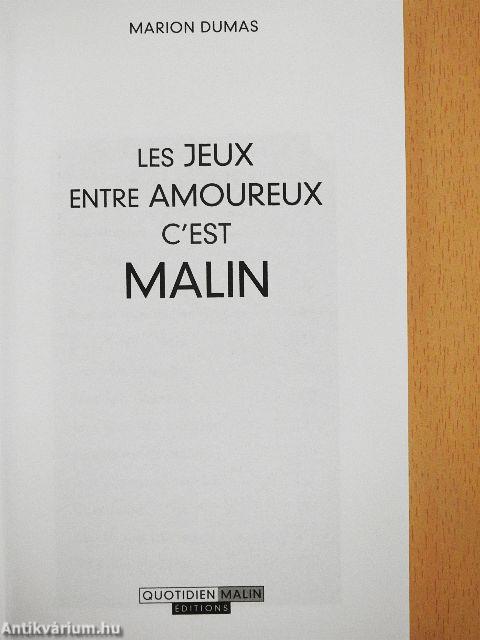 Les Jeux Entre Amoureux c'Est Malin