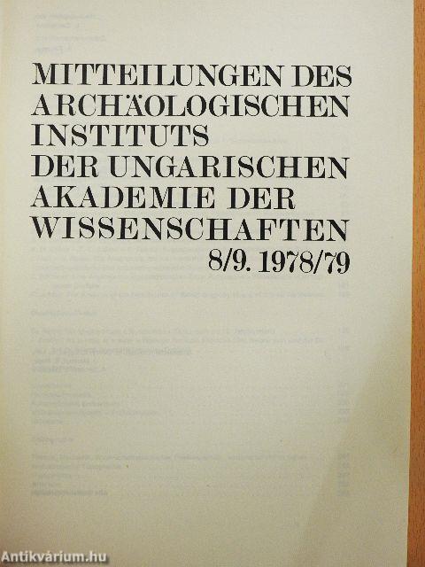 Mitteilungen des Archäologischen Instituts der Ungarischen Akademie der Wissenschaften 8/9. 1978/79