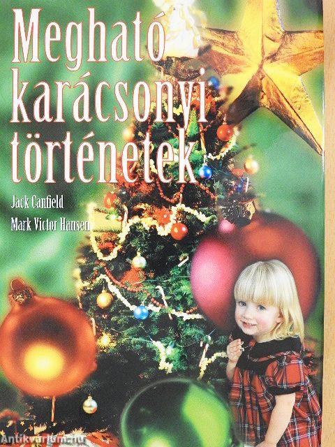 Megható karácsonyi történetek